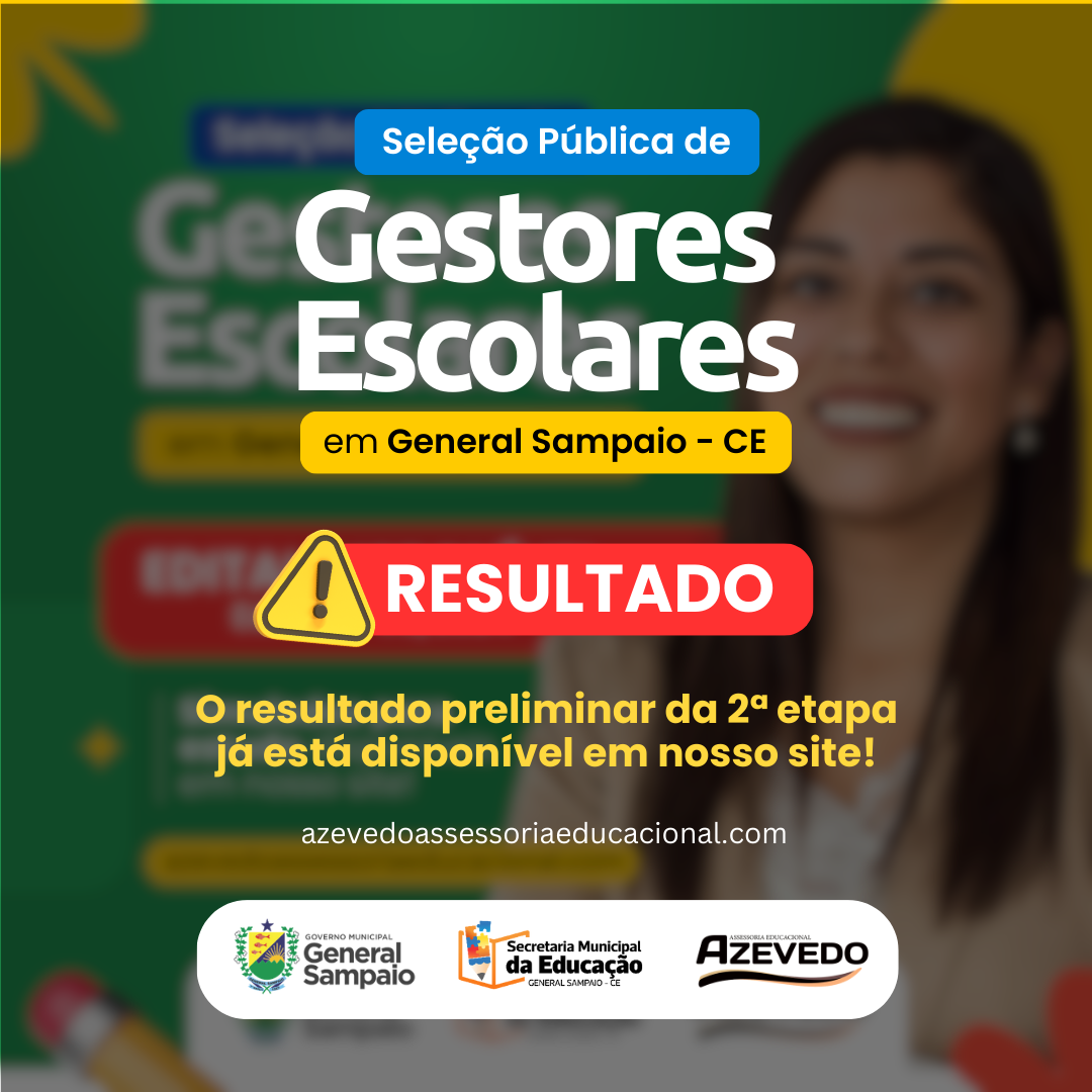 Seleção Pública de Gestores Escolares em General Sampaio