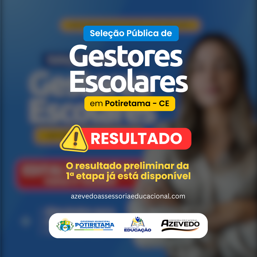 Seleção Pública de Gestores Escolares em Potiretama