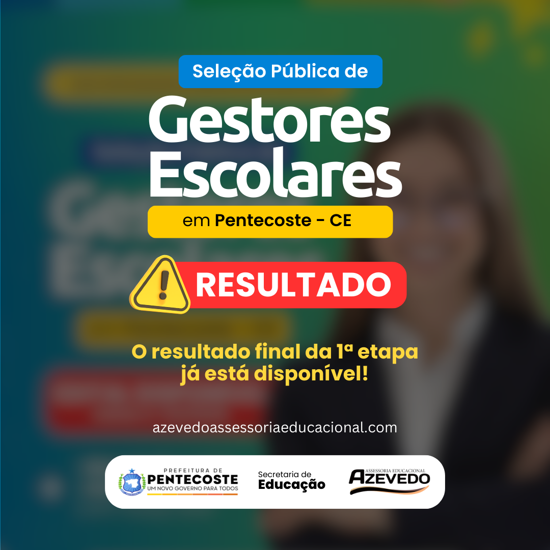 Seleção Pública de Gestores Escolares em Pentecoste