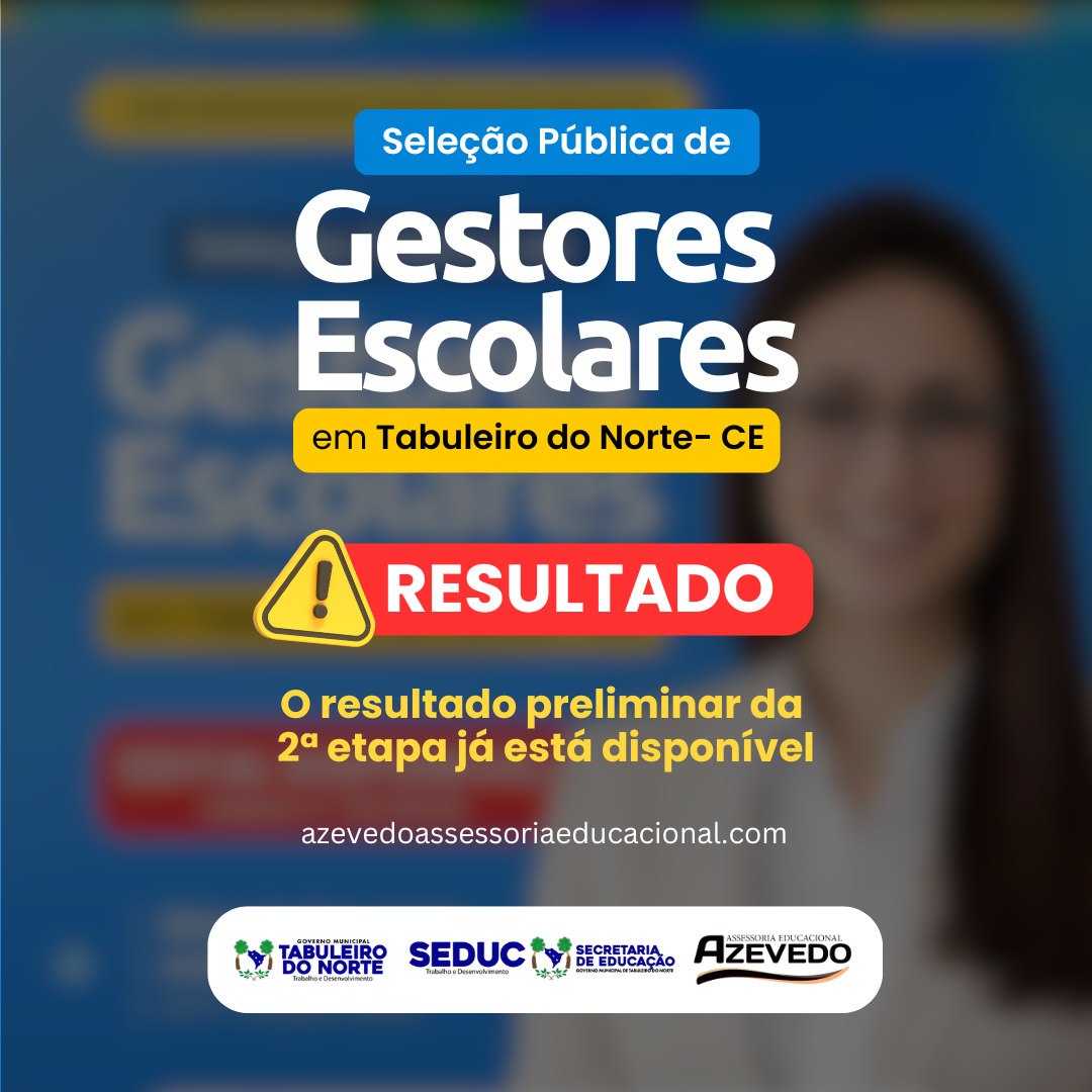 Seleção Pública de Gestores Escolares em Tabuleiro do Norte